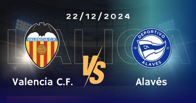 Valencia vs Alavés Pronóstico, Cuotas y Apuestas LaLiga