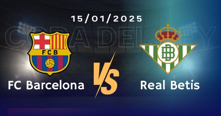 Barcelona vs Real Betis Pronóstico, Cuotas y Apuestas Copa del Rey