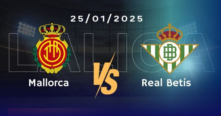 Mallorca vs Real Betis Pronóstico, Cuotas y Apuestas LaLiga
