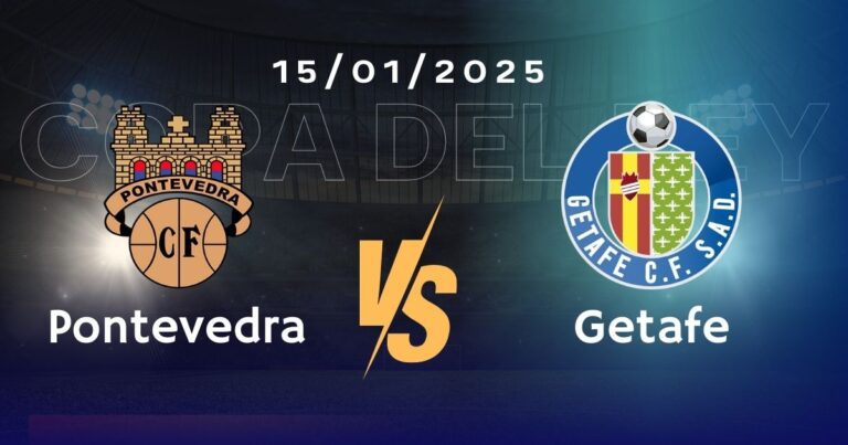 Pontevedra CF vs Getafe Pronóstico, Cuotas y Apuestas Copa del Rey