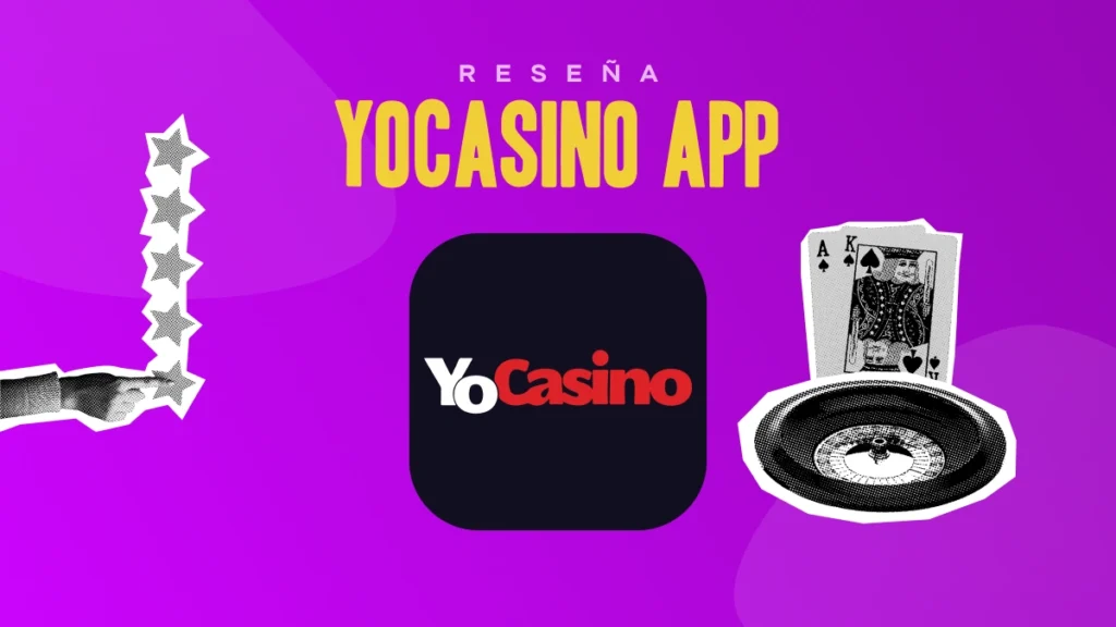 Reseña de la App YoCasino de apuestas